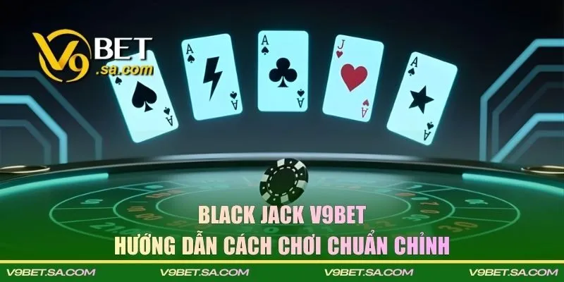 Hướng dẫn cách chơi chuẩn chỉnh