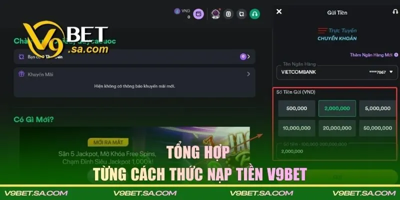 Tổng hợp từng cách thức nạp tiền V9BET